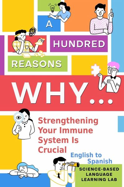 A Hundred Reasons Why Strengthening Your Immune System Is Crucial (eBook, ePUB)