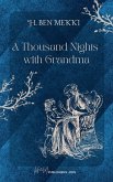 A Thousand Nights with Grandma (eBook, ePUB)