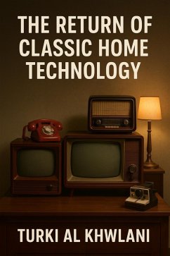 Cover The Return of Classic Home Technology (eBook, ePUB)
