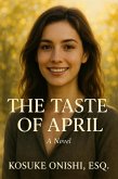 The Taste of April (eBook, ePUB) The Taste of April (eBook, ePUB)