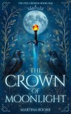 The Crown of Moonlight (The Five Crowns, #1) (eBook, ePUB)