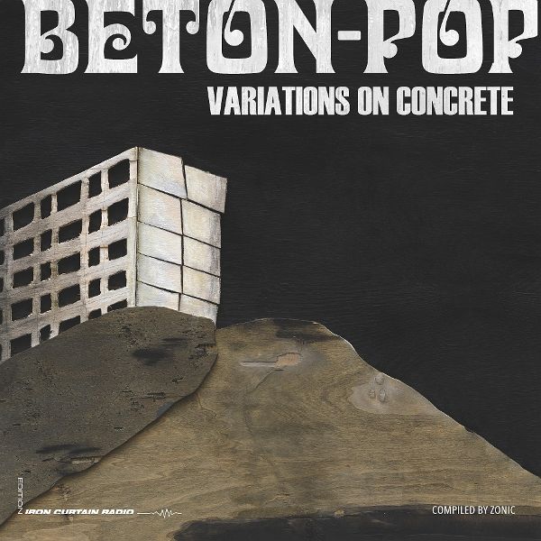 Beton-Pop - Variations On Concrete (Gatefold/Bookl Beton-Pop - Variations On Concrete (Gatefold/Bookl
