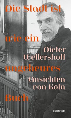 Cover Die Stadt ist wie ein ungeheures Buch (eBook, ePUB)