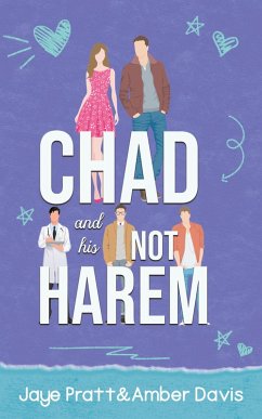 Cover Chad and His Not Harem (New Hope World) (eBook, ePUB)