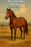 The American Quarter Horse (eBook, ePUB) The American Quarter Horse (eBook, ePUB)