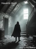 Haven's Hush (eBook, ePUB) Haven's Hush (eBook, ePUB)