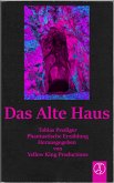 Das Alte Haus (eBook, ePUB)