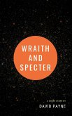 Wraith and Specter (eBook, ePUB)