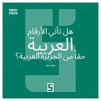 Les chiffres arabes viennent-ils vraiment d'Arabie ? (version arabe) (eBook, ePUB)