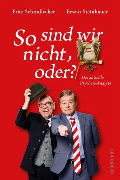 So sind wir nicht, oder? Die aktuelle Psycherl-Anlayse (eBook, ePUB) Cover So sind wir nicht, oder? Die aktuelle Psycherl-Anlayse (eBook, ePUB)