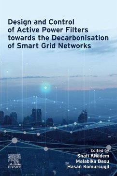 Design and Control of Active Power Filters towards the Decarbonisation of Smart Grid Networks (eBook, ePUB)
