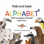 Hide and Seek Alphabet With European Animals (eBook, ePUB)