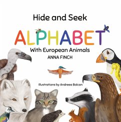 Hide and Seek Alphabet With European Animals (eBook, ePUB) - Finch, Anna