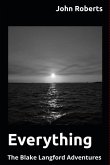 Everything (The Blake Langford Adventures, #5) (eBook, ePUB)