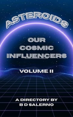 Cover Asteroids Our Cosmic Influencers vol. II (eBook, ePUB)
