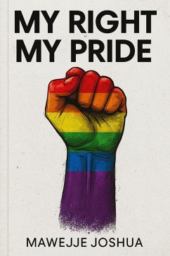 Cover My Right My Pride (FIRST EDITTION, #2) (eBook, ePUB)