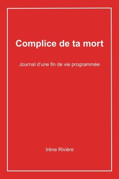 Complice de ta mort (eBook, ePUB) - Rivière, Irène