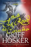 1808: The Road to Corunna (Napoleonic Horseman, #5) (eBook, ePUB)