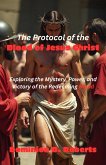 The Protocol of the Blood of Jesus Christ (eBook, ePUB)