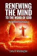 Renewing The Mind To The Word of God... - Bild 1