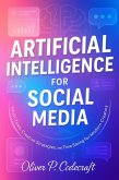 Artificial Intelligence for Social Media (eBook, ePUB)
