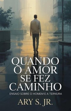 Cover Quando o Amor se Fez Caminho (eBook, ePUB)
