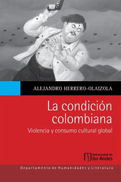 Cover La condición colombiana (eBook, ePUB)