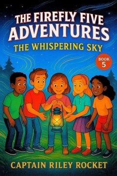 Cover The Whispering Sky (The Firefly Five Adventures, #5) (eBook, ePUB)
