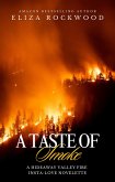 A Taste of Smoke (Hideaway Valley Fire, #5.5) (eBook, ePUB)