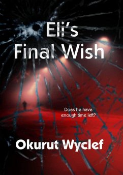 Cover Eli's Final Wish (eBook, ePUB)