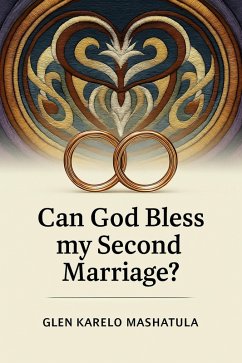 Cover Can God Bless my Second Marriage? (eBook, ePUB)