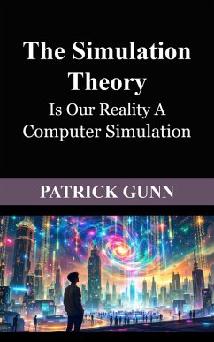 Cover The Simulation Theory (eBook, ePUB)