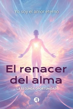 Cover El renacer del alma (eBook, ePUB)