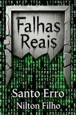 Falhas Reais: Santo Erro (eBook, ePUB)