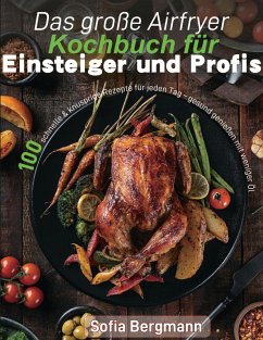 Cover Das große Airfryer Kochbuch für Einsteiger und Profis (eBook, ePUB)