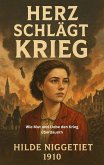 Herz schlägt Krieg (eBook, ePUB)