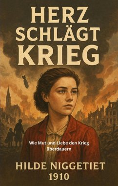 Cover Herz schlägt Krieg (eBook, ePUB)