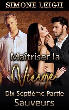 Sauveurs (Maîtriser la Vierge, #17) (eBook, ePUB) - Leigh, Simone