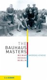 The Bauhaus Masters   (Restauflage)