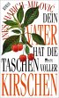 Dein Vater hat die Taschen voller... - Bild 1