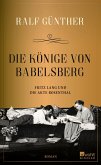 Die Könige von Babelsberg  (Mängelexemplar) Die Könige von Babelsberg  (Mängelexemplar)