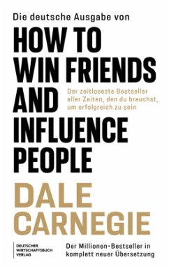 Die deutsche Ausgabe von How to Win Friends and Influence People - Carnegie, Dale