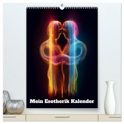 Mein Esoterik Kalender (hochwertiger Premium Wandkalender 2026 DIN A2 hoch), Kunstdruck in Hochglanz