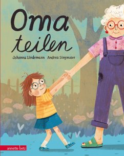 Cover Oma teilen: Ein humorvolles Ferienbilderbuch über das Teilen