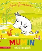 Mumin und das Frühlingsglück