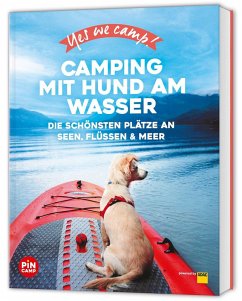 Cover Yes we camp! Camping mit Hund am Wasser