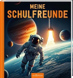 Cover Meine Schulfreunde - Weltraum Astronaut