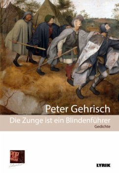Cover Die Zunge ist ein Blindenführer