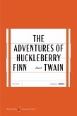 Adventures of Huckleberry Finn American Classics Edition, The