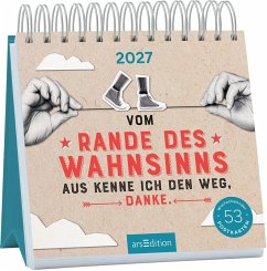 Cover Postkartenkalender Vom Rande des Wahnsinns aus kenne ich den Weg, danke. 2027